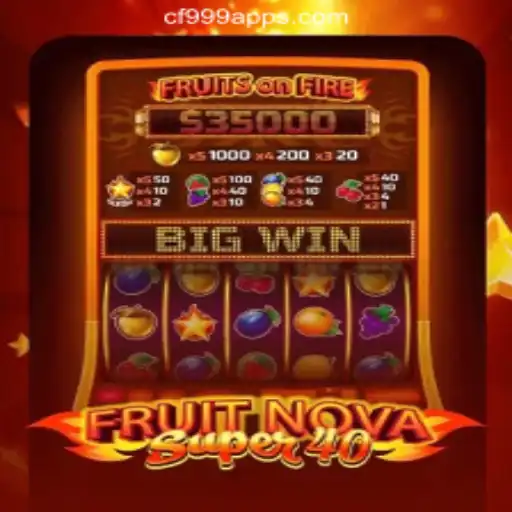 Exploring the Thrilling World of FruitNovaSuper40 Slots